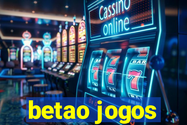 betao jogos